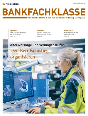 Cover der Bankfachklasse-Ausgabe Juli/August 2025