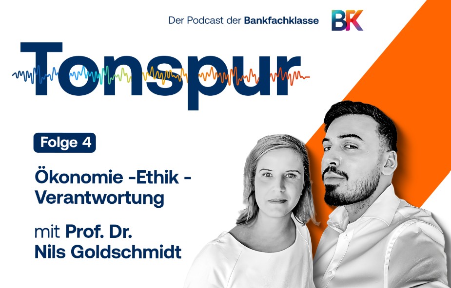 Cover Podcast Tonspur Folge 4: Ökonomie-Ethik-Verantwortung; Gast: Prof. Dr. Nils Goldschmid; Host: Jana Both